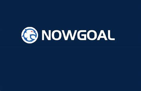 www.nowgoal com|nowgoal3.